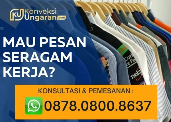 Konveksi Ungaran Makmur di Semarang, solusi seragam kerja berkualitas tinggi dengan desain gratis dan garansi kepuasan 100%.