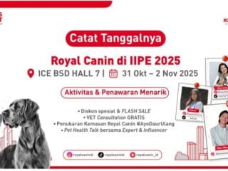 Royal Canin tampil di IIPE 2025 dengan konsep nutrisi presisi untuk hewan peliharaan dan kampanye kepemilikan bertanggung jawab.