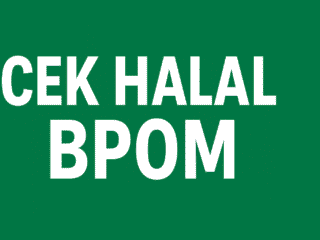 Mudahnya Cek Halal dan BPOM untuk Produk Konsumen di Era Digital
