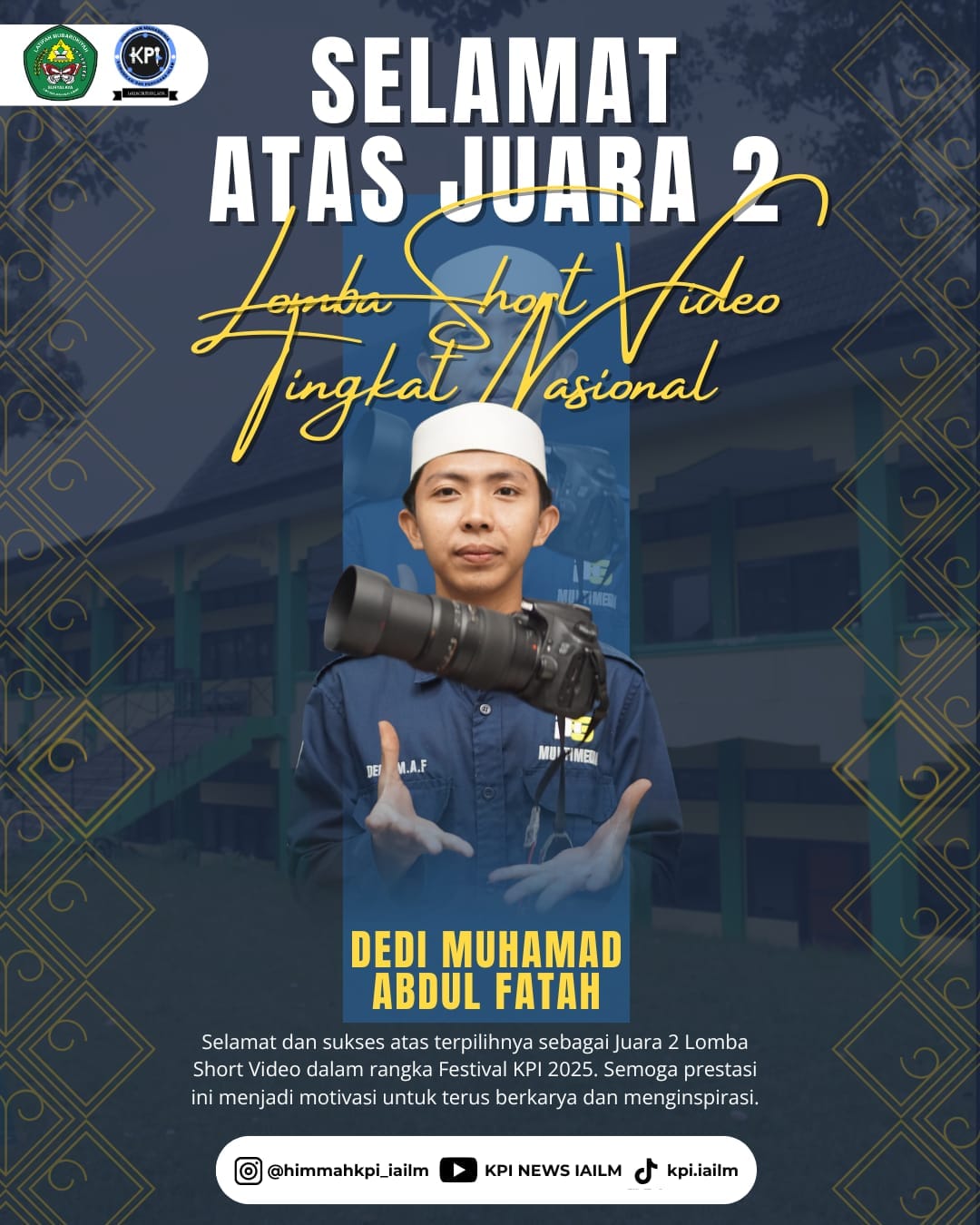 Mahasiswa KPI IAILM Suryalaya meraih Juara 1 News Anchor dan Juara 2 Videografi pada Seminar Nasional KPI Bergerak di Tasikmalaya.