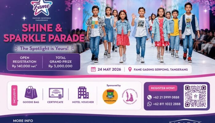 Fame Hotel Gading Serpong gelar Shine & Sparkle Parade 2026 pada 24 Mei, ajang kids fashion show untuk kreativitas anak di Tangerang.