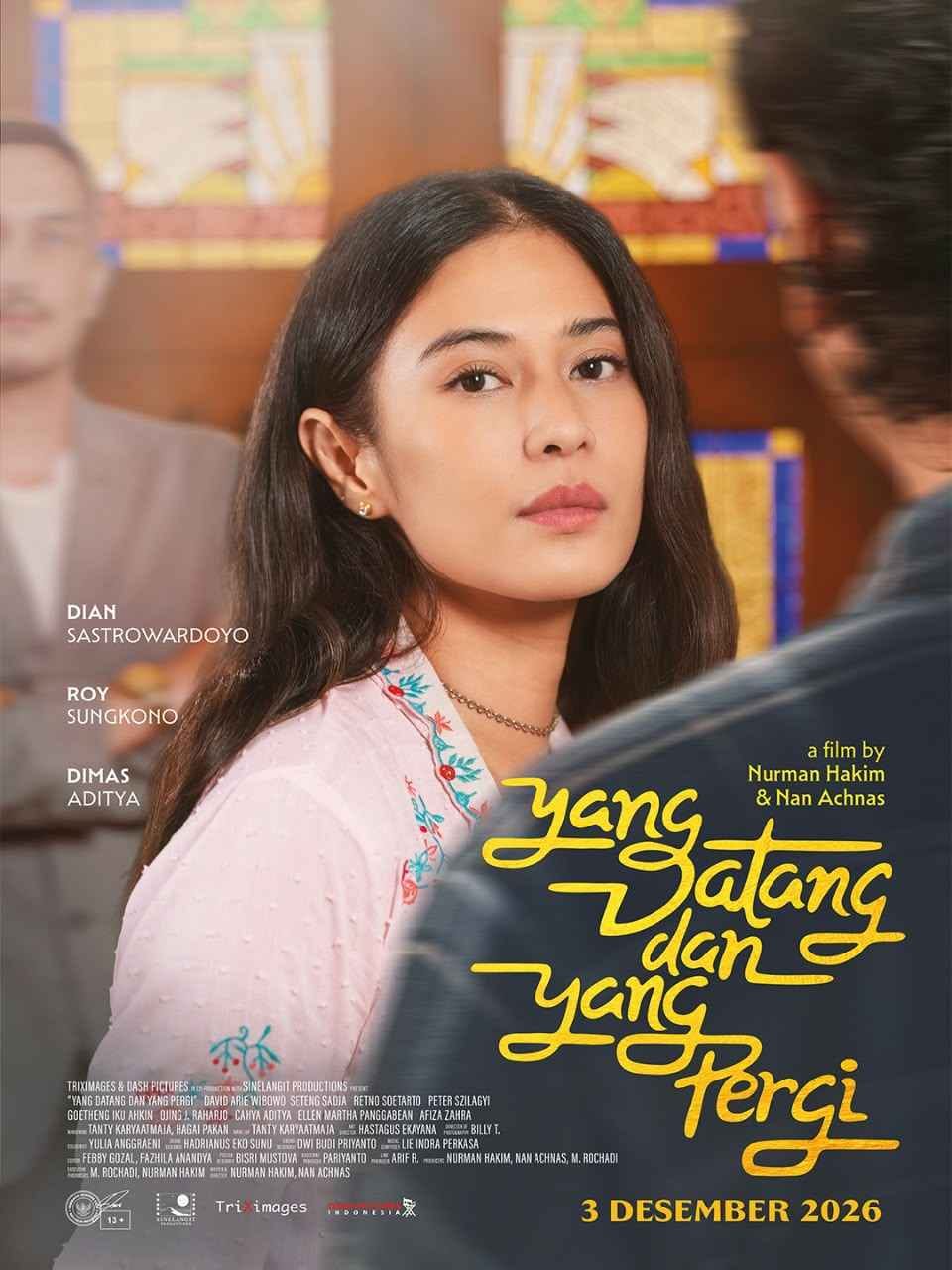 Dian Sastrowardoyo dan Roy Sungkono hadir dalam Yang Datang dan Yang Pergi, film tentang cinta, rahasia keluarga, dan masa lalu.